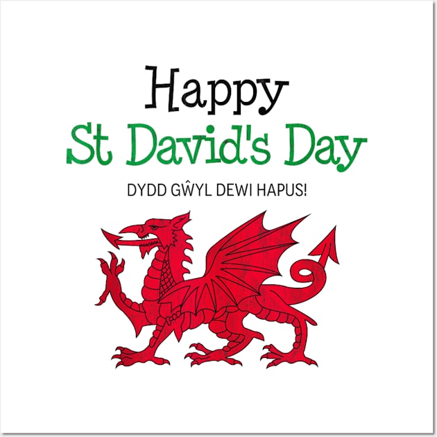 Happy St David's Day Wales Flag Dragon Welsh Celebration Wall Art by Zimmermanr Liame